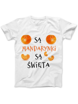 Koszulka Koszulka Damska Są mandarynki są święta Biała - Śmieszne T-Shirty z Nadrukami ?