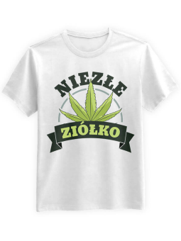 Koszulka Koszulka Męska Niezłe Ziółko Biała - Śmieszne T-Shirty z Nadrukami ?