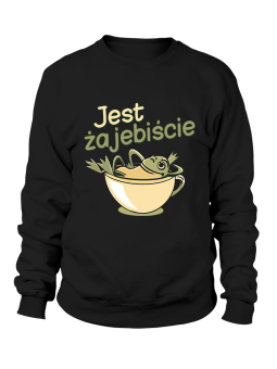 Bluza Męska Jest Żajebiście - Śmieszne T-Shirty z Nadrukami ?