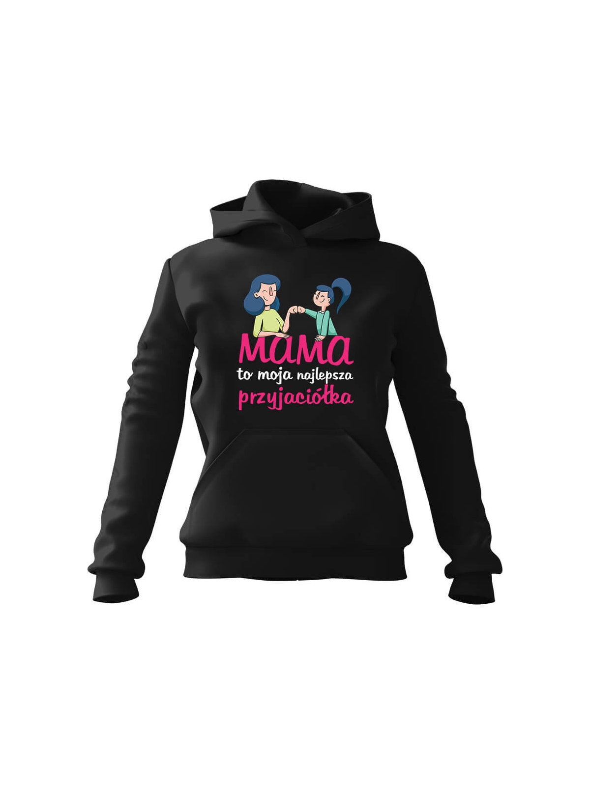Bluza Damska z kapturem Mama najlepsza przyjaciółka Czarna - Modna Odzież z Nadrukami ?