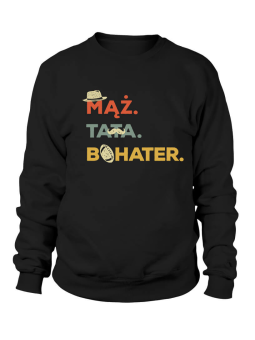 Bluza Męska Mąż Tata Bohater - Śmieszne T-Shirty z Nadrukami ?