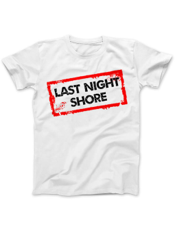 Koszulka Koszulka Damska Last Night Shore Biała - Śmieszne T-Shirty z Nadrukami ?