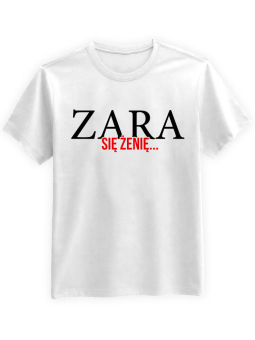 Koszulka Koszulka Męska Zara się żenię Biała - Śmieszne T-Shirty z Nadrukami ?