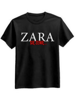 Koszulka Koszulka Męska Zara się żenię Czarna - Śmieszne T-Shirty z Nadrukami ?