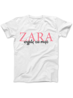 Koszulka Koszulka Damska Zara wyjdę za mąż Biała - Śmieszne T-Shirty z Nadrukami ?