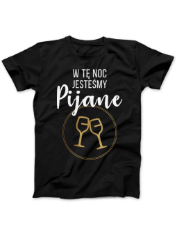 Koszulka Koszulka Damska Pijane Panieńskie Czarna - Śmieszne T-Shirty z Nadrukami ?