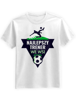 Koszulka Koszulka Męska Najlepszy Trener We Wsi Biała - Śmieszne T-Shirty z Nadrukami ?