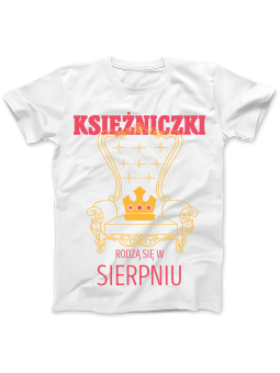 Koszulka Koszulka Damska Urodzinowe Księżniczki [WYBIERZ MIESIĄC] - Śmieszne T-Shirty z Nadrukami ?