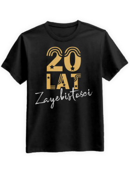 Koszulka Koszulka Męska Lata Zayebistości [WYBIERZ WIEK] - Śmieszne T-Shirty z Nadrukami ?