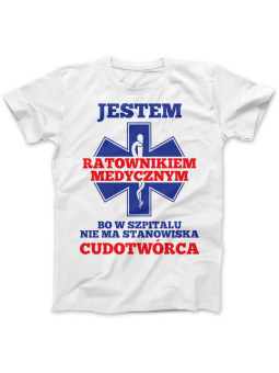 Koszulka Koszulka Damska Ratownik Medyczny Cudotwórca Biała - Śmieszne T-Shirty z Nadrukami ?