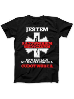 Koszulka Koszulka Damska Ratownik Medyczny Cudotwórca Czarna - Śmieszne T-Shirty z Nadrukami ?