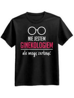 Koszulka Koszulka Męska Nie jestem ginekologiem Czarna - Śmieszne T-Shirty z Nadrukami ?