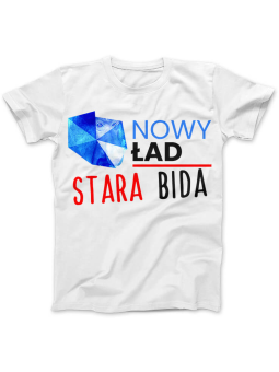 Koszulka Koszulka Damska Nowy Ład Stara Bida Biała - Śmieszne T-Shirty z Nadrukami ?