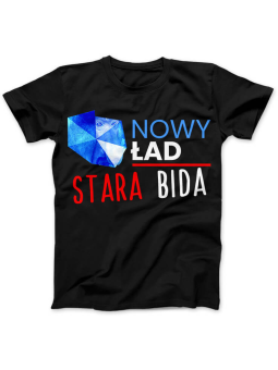 Koszulka Koszulka Damska Nowy Ład Stara Bida Czarna - Śmieszne T-Shirty z Nadrukami ?
