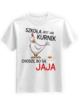 Koszulka Koszulka Męska Szkoła jest jak Kurnik Biała - Śmieszne T-Shirty z Nadrukami ?