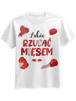 Koszulka Koszulka Męska Lubię rzucać mięsem Biała - Śmieszne T-Shirty z Nadrukami ?