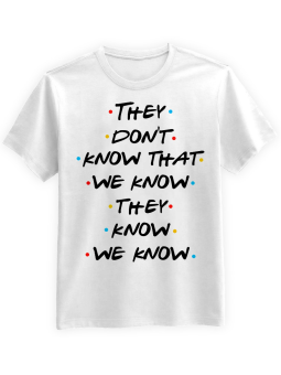 Koszulka Koszulka Męska They Don't Know That We Know Biała - Śmieszne T-Shirty z Nadrukami ?