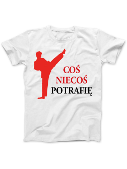 Koszulka Koszulka Damska Koszulka Coś Niecoś Potrafię - Coś Niecoś Potrafię