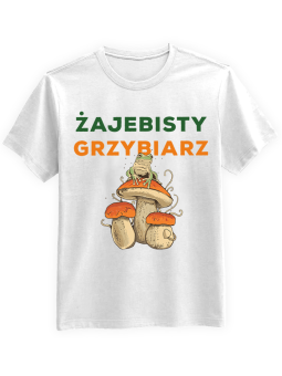 Koszulka Koszulka Męska Żajebisty Grzybiarz Biała - dla grzybiarza grzyby