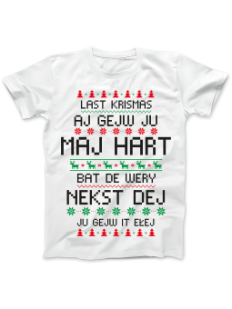 Koszulka Koszulka Damska Last Krismas Aj Gejw Ju Maj Hart Biała - Dziadek Do Orzechów Święta