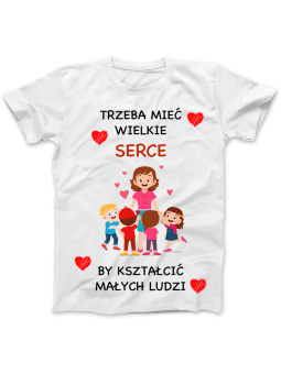 Koszulka Koszulka Damska Trzeba Mieć Wielkie Serce Biała - Śmieszne T-Shirty z Nadrukami ?