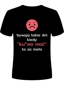 Koszulka Męska Bywają takie dni Czarna - HiPanda.pl