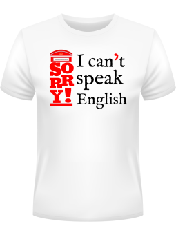 Koszulka Koszulka Męska Sorry I Can't Speak English Biała - Śmieszne T-Shirty z Nadrukami ?