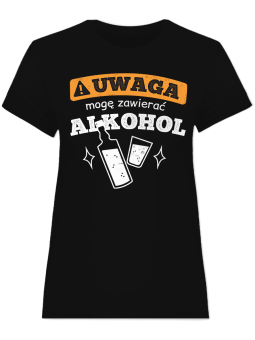 Koszulka Koszulka Damska Zawieram Alkohol Czarna - Śmieszne T-Shirty z Nadrukami ?