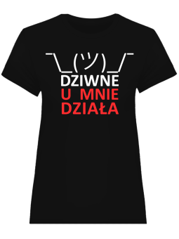 Koszulka Koszulka Damska Informatyk u mnie działa Czarna - Śmieszne T-Shirty z Nadrukami ?