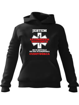 Bluza Męska z kapturem Ratownik Medyczny Cudotwórca Czarna - Śmieszne gadżety z Nadrukami ?