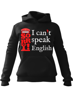 Bluza Męska z kapturem I Can't Speak English Czarna - Śmieszne gadżety z Nadrukami ?