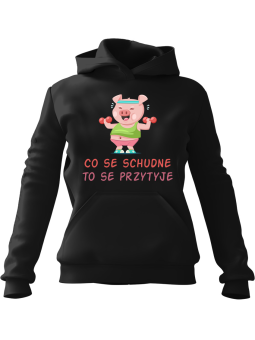 Bluza Damska z kapturem Co Se Schudnę To Se Przytyję Czarna - Modna Odzież z Nadrukami ?