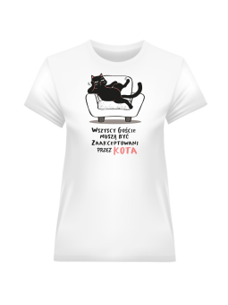 Koszulka Koszulka Damska Goście Zaakceptowani Przez Kota Biała - Śmieszne T-Shirty z Nadrukami ?