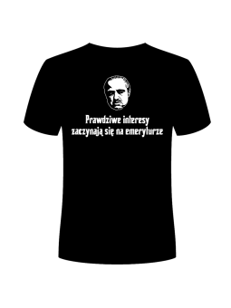 Koszulka Koszulka Męska Prawdziwe Interesy Zaczynają Się Na Emeryturze Czarna - Śmieszne T-Shirty z Nadrukami ?