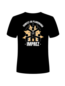 Koszulka Koszulka Męska Komitet do Planowania Imprez Czarna - Śmieszne T-Shirty z Nadrukami ?