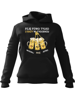 Bluza Damska z kapturem Piję 3x w tygodniu Czarna - Modna Odzież z Nadrukami ?