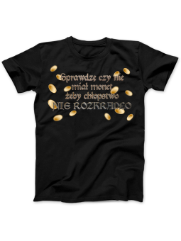 Koszulka Koszulka Damska 1670 Sprawdzę Czy Nie Miał Monet Czarna - Śmieszne T-Shirty z Nadrukami ?