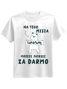 Koszulka Koszulka Męska Możesz Patrzeć Za Darmo Biała - Śmieszne T-Shirty z Nadrukami ?