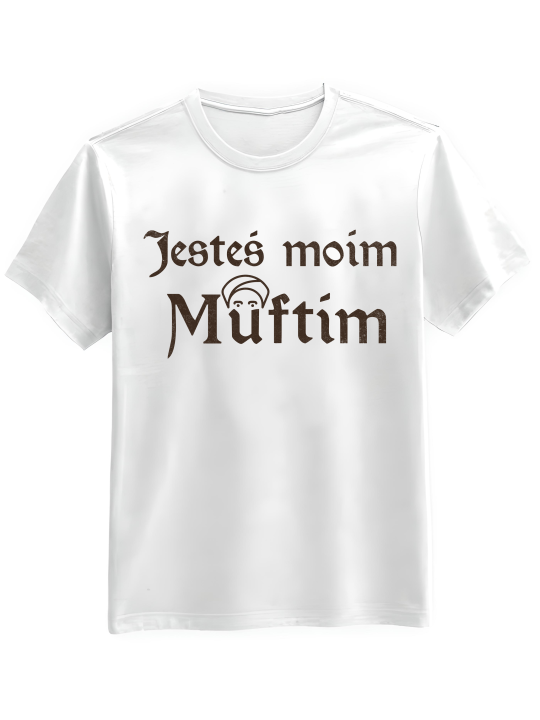 Koszulka Koszulka Męska 1670 Jesteś Moim Muftim Biała - Śmieszne T ...