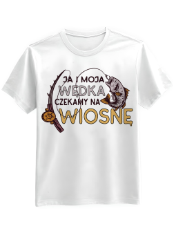 Koszulka Koszulka Męska Ja i Moja Wędka Biała - Śmieszne T-Shirty z Nadrukami ?