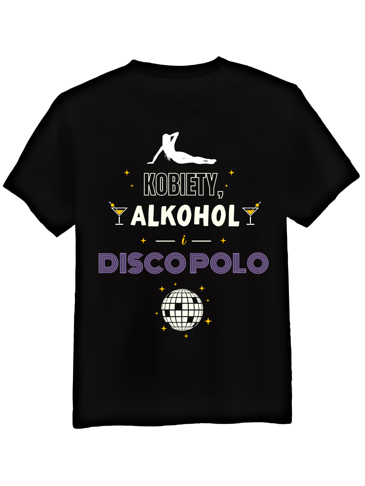 Koszulka Koszulka Męska Kobiety, Alkohol i Disco Polo Czarna - Śmieszne T-Shirty z Nadrukami ?