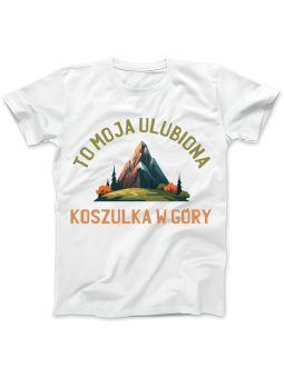 Koszulka Koszulka Damska Ulubiona Koszulka w Góry Biała - Śmieszne T-Shirty z Nadrukami ?