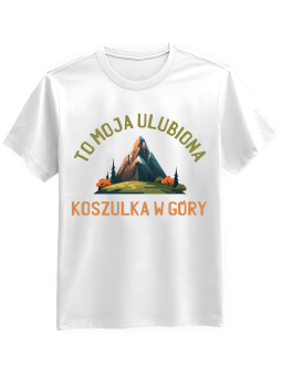 Koszulka Koszulka Męska Ulubiona Koszulka w Góry Biała - Śmieszne T-Shirty z Nadrukami ?