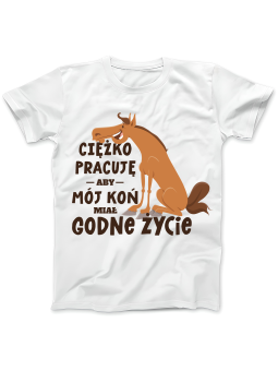 Koszulka Koszulka Damska Ciężko Pracuję Na Konia Biała - Śmieszne T-Shirty z Nadrukami ?