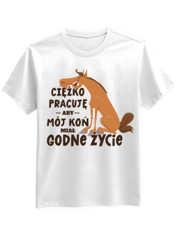 Koszulka Koszulka Męska Ciężko Pracuję Na Konia Biała - Śmieszne T-Shirty z Nadrukami ?
