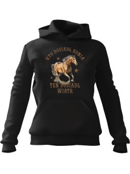 Bluza Damska z kapturem Kto Dosiadł Konia Ten Dosiadł Wiatr Czarna - Modna Odzież z Nadrukami ?