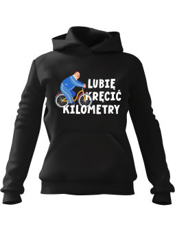 Bluza Męska z kapturem Lubię Kręcić Kilometry Czarna - Śmieszne gadżety z Nadrukami ?