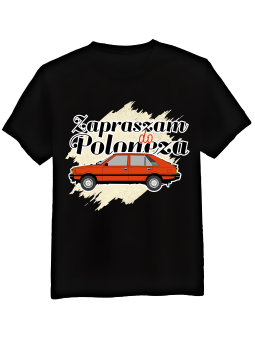 Koszulka Koszulka Męska Zapraszam Do Poloneza Czarna - Śmieszne T-Shirty z Nadrukami ?