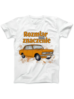 Koszulka Koszulka Damska Fiat Rozmiar Ma Znaczenie Biała - Śmieszne T-Shirty z Nadrukami ?