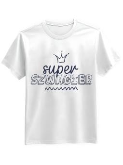 Koszulka Koszulka Męska Super Szwagier Biała - Śmieszne T-Shirty z Nadrukami ?